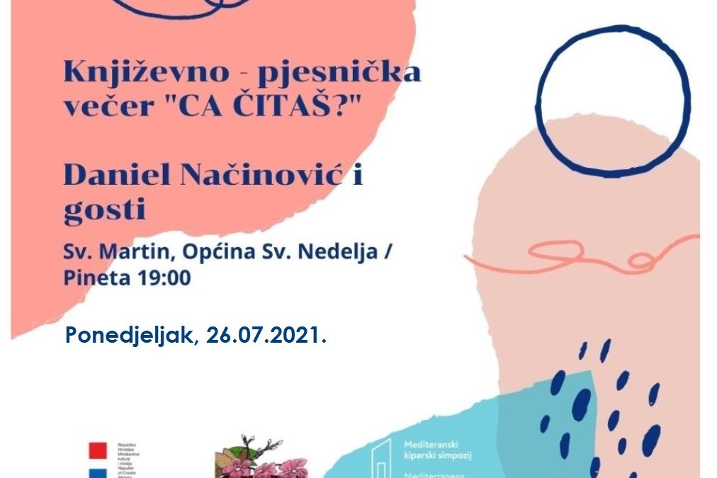 Književno-pjesnička večer “CA ČITAŠ?”, pineta Martinski, 26.07.2021.